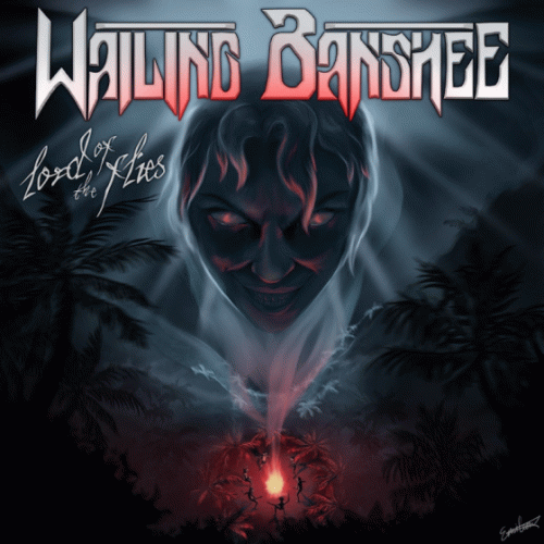 Wailing Banshee : Lord of the Flies